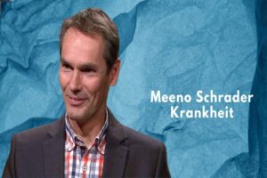 Meeno Schrader Krankheit: Offenheit, Mut und ein Vorbild für viele Meeno Schrader Krankheit